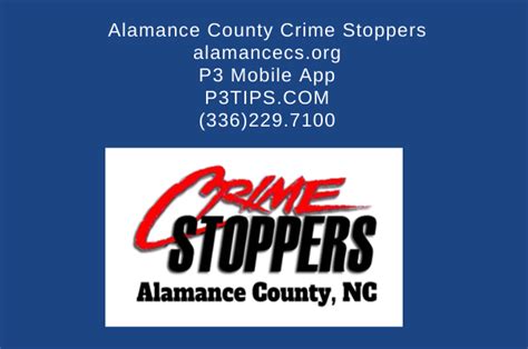 Alamance crime stoppers - Crime Stoppers utilizes modern technology to acquire anonymous online crime tips. You do not have to identify yourself, and may be eligible for a cash reward. Alamance County Crime Stoppers; Welcome Gun Stoppers Cases . Crime of the Week Wanted Suspects Unsolved Crimes Unsolved Homicides Sponsors . Support Us …